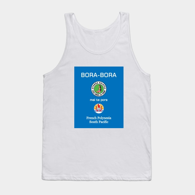 Bora Bora Tahiti Papeete Moorea French Polynesia South Pacific Surf France Tank Top by PB Mary